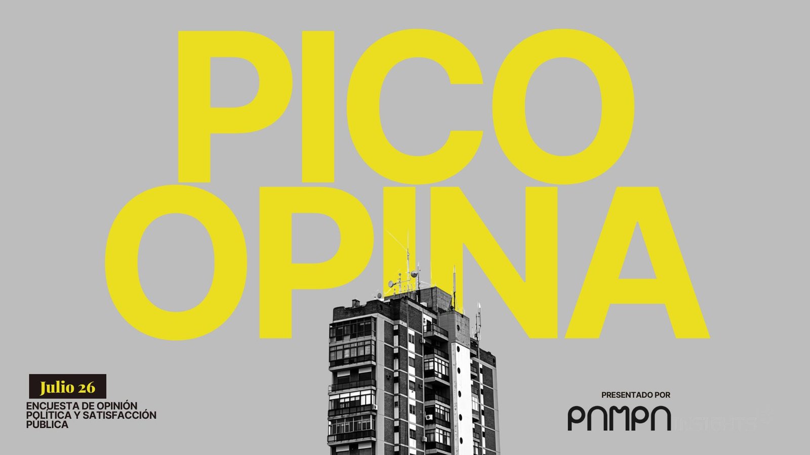Carátula del informe Pico Opina Julio 26
